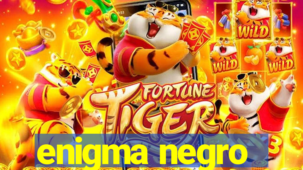 enigma negro